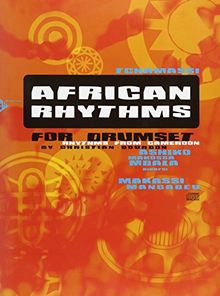 African Rhythms for Drumset: Rhythms from Cameroon. Schlagzeug. Lehrbuch mit CD