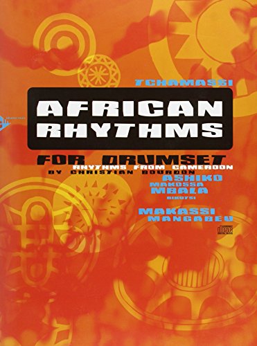 African Rhythms for Drumset: Rhythms from Cameroon. Schlagzeug. Lehrbuch mit CD