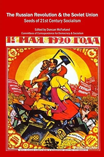 The Russian Revolution & the Soviet Union