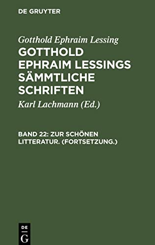 Zur schönen Litteratur. (Fortsetzung.) (Gotthold Ephraim Lessing: Gotthold Ephraim Lessings Sämmtliche Schriften)