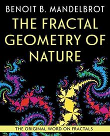 The Fractal Geometry of Nature