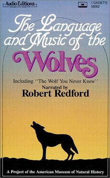 The Language and Music of the Wolves (It's a Fact)