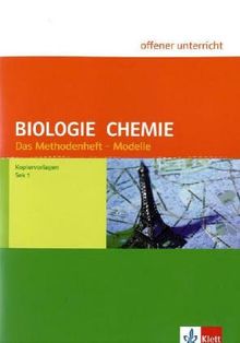 Methodenkompetenz. Arbeitsblätter, Folienvorlagen, Lösungen und Lehrerinfos zur Sek. I: Biologie und Chemie. Methodenheft Modelle. Kopiervorlagen: Offener Unterricht. Gymnasium Sek I