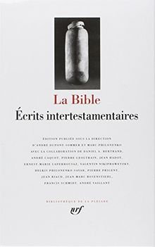 La Bible : écrits intertestamentaires