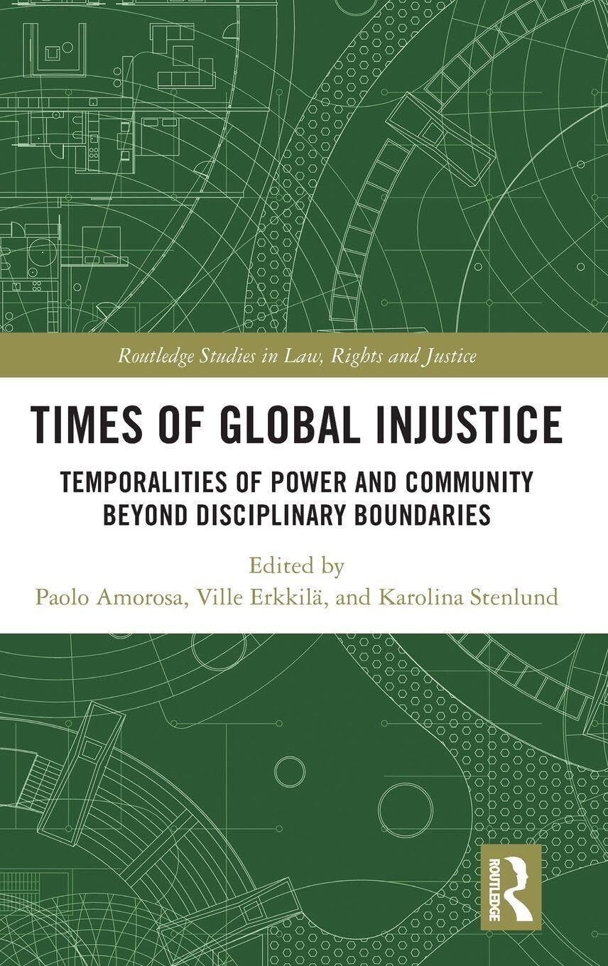 Times of Global Injustice