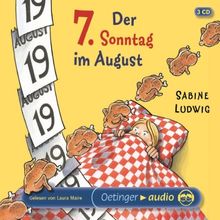 Der 7. Sonntag im August: Autorisierte Lesefassung