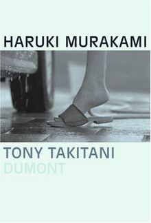 Tony Takitani: Die Erzählung zum gleichnamigen Film von Murakami, Haruki | Buch | Zustand gut