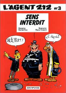 L'agent 212. Vol. 3. Sens interdit