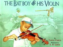 The Bat Boy and His Violin (Coretta Scott King Illustrator Honor Books)