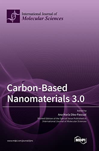 Carbon-Based Nanomaterials 3.0