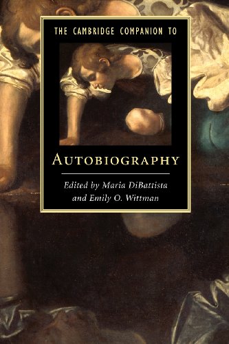 The Cambridge Companion to Autobiography (Cambridge Companions to Literature)