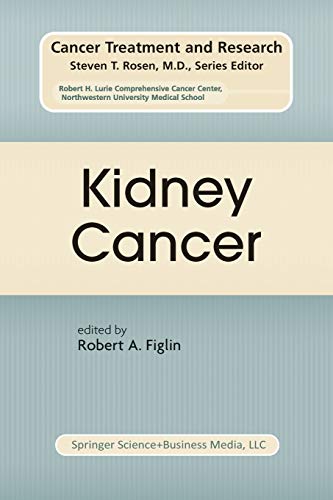 Kidney Cancer (Cancer Treatment and Research, 116, Band 116)