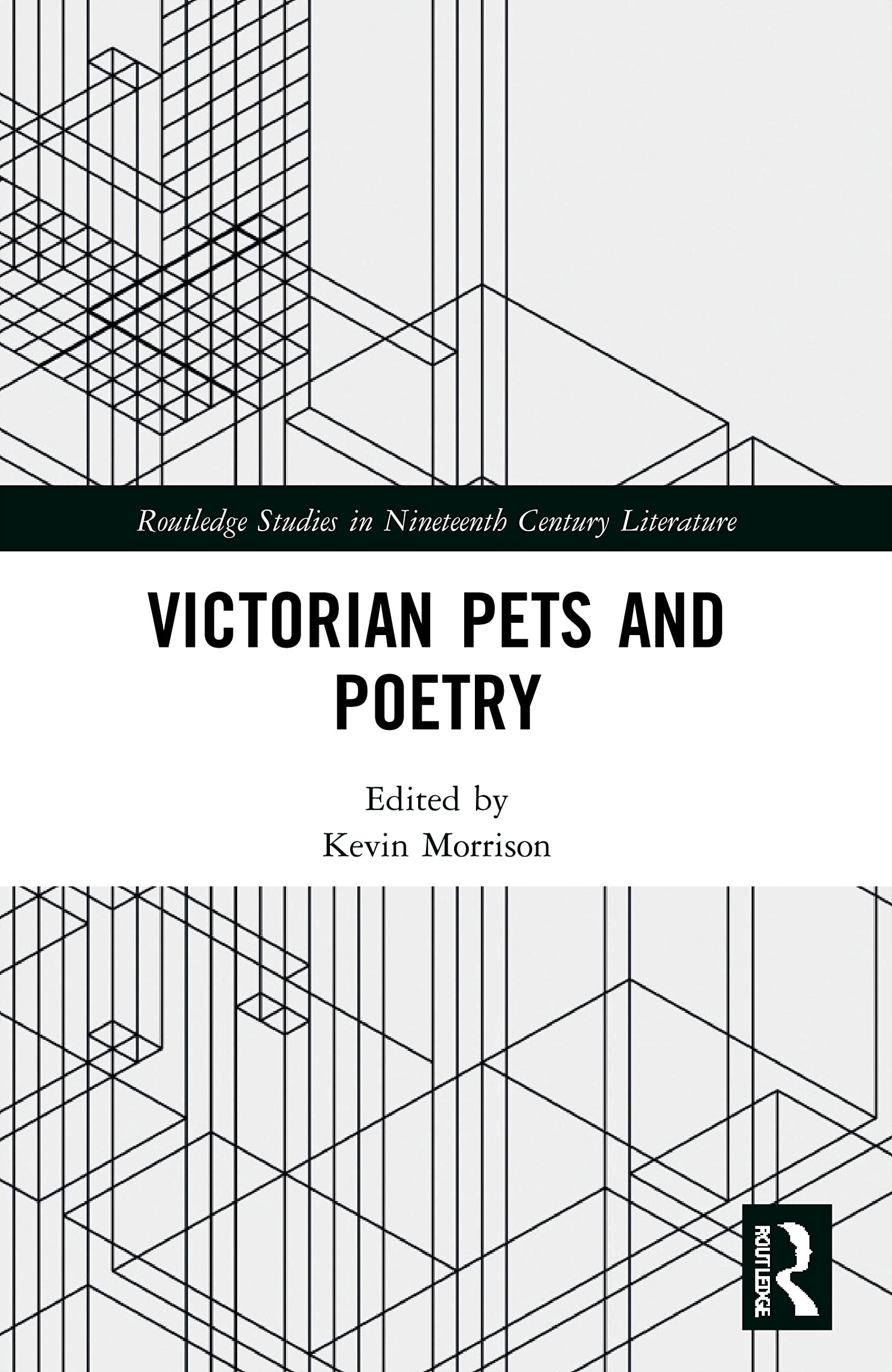 Victorian Pets and Poetry (Routledge Studies in Nineteenth Century Literature)