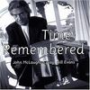 Time Remembered: John Mclaughlin Plays Bill Evans