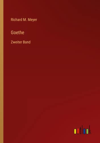 Goethe: Zweiter Band