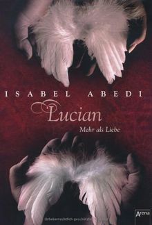 Lucian: Mehr als Liebe