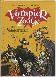 Het vampierelixer (Vampierzootje (1))