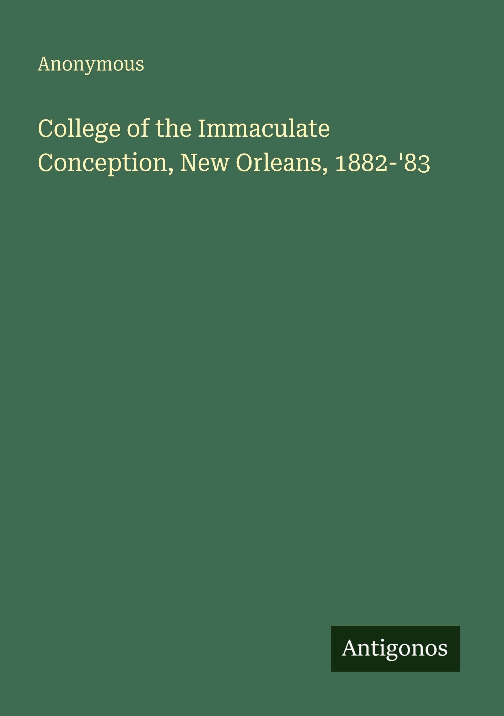 College of the Immaculate Conception, New Orleans, 1882-'83