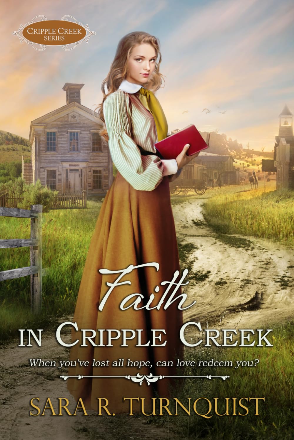 Faith in Cripple Creek (Cripple Creek Series, Band 3)