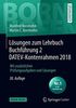 Lösungen zum Lehrbuch Buchführung 2 DATEV-Kontenrahmen 2018: Mit zusätzlichen Prüfungsaufgaben und Lösungen (Bornhofen Buchführung 2 LÖ)