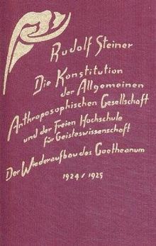 Die Konstitution der Allgemeinen Anthroposophischen Gesellschaft