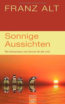 Sonnige Aussichten: Wie Klimaschutz zum Gewinn für alle wird