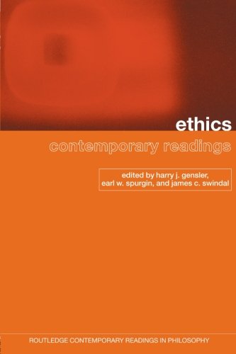Ethics, Contemporary Readings (Routledge Contemporary Readings in Philosophy)