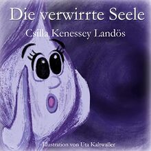 Die verwirrte Seele: DE