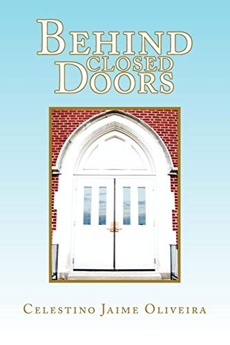 Behind Closed Doors
