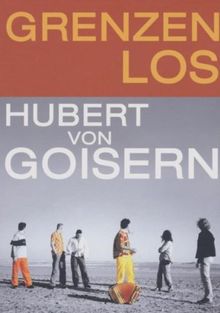 Hubert von Goisern - Grenzenlos
