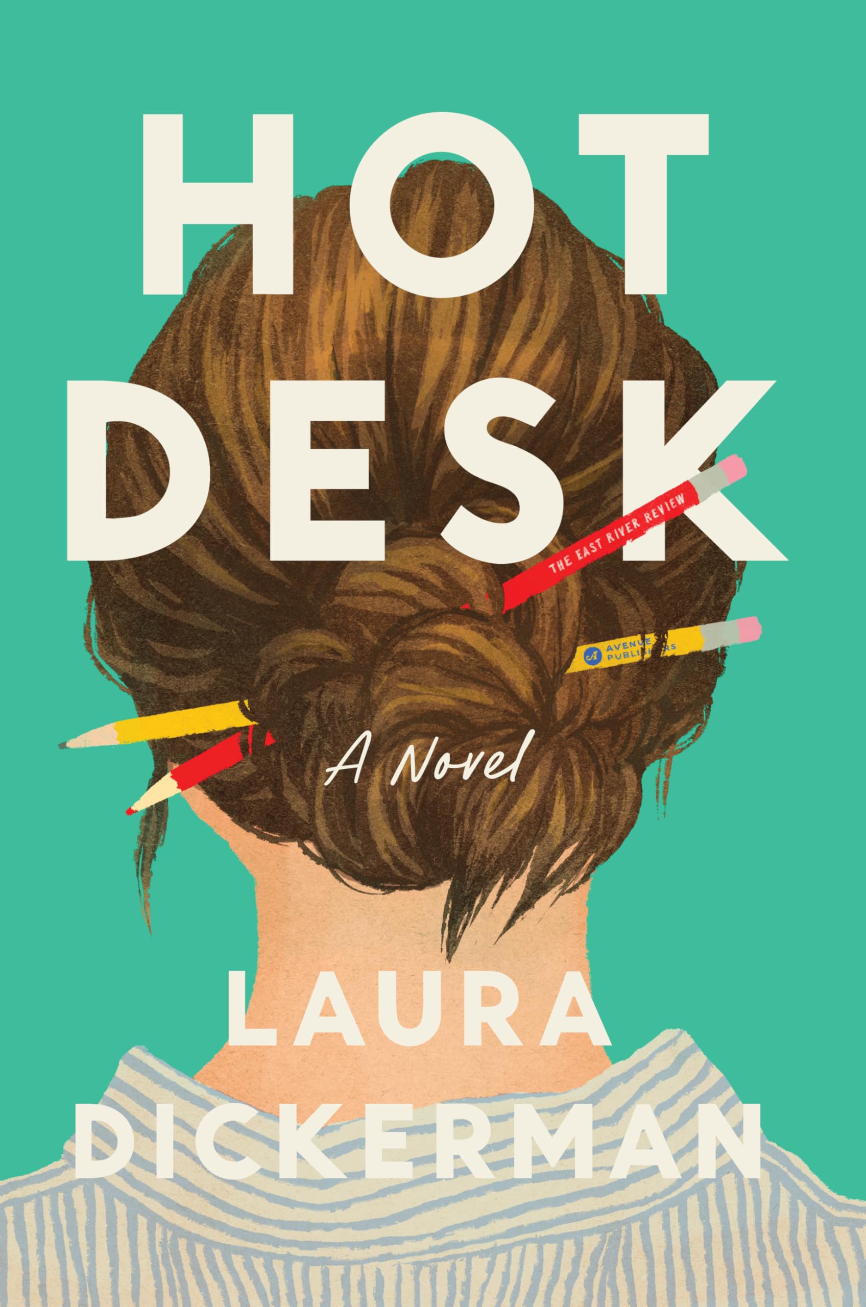 Dickerman, Laura: Hot Desk
