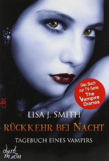 Tagebuch eines Vampirs, Band 5: Rückkehr bei Nacht