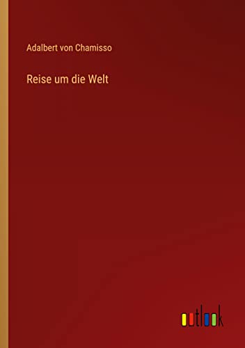Reise um die Welt