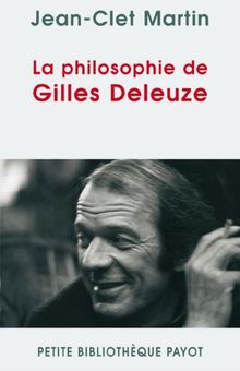 La philosophie de Gilles Deleuze