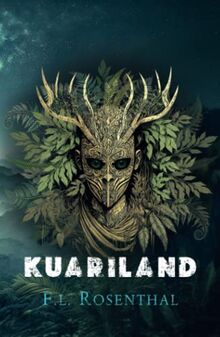 Kuariland (Mondfinder, Band 1)