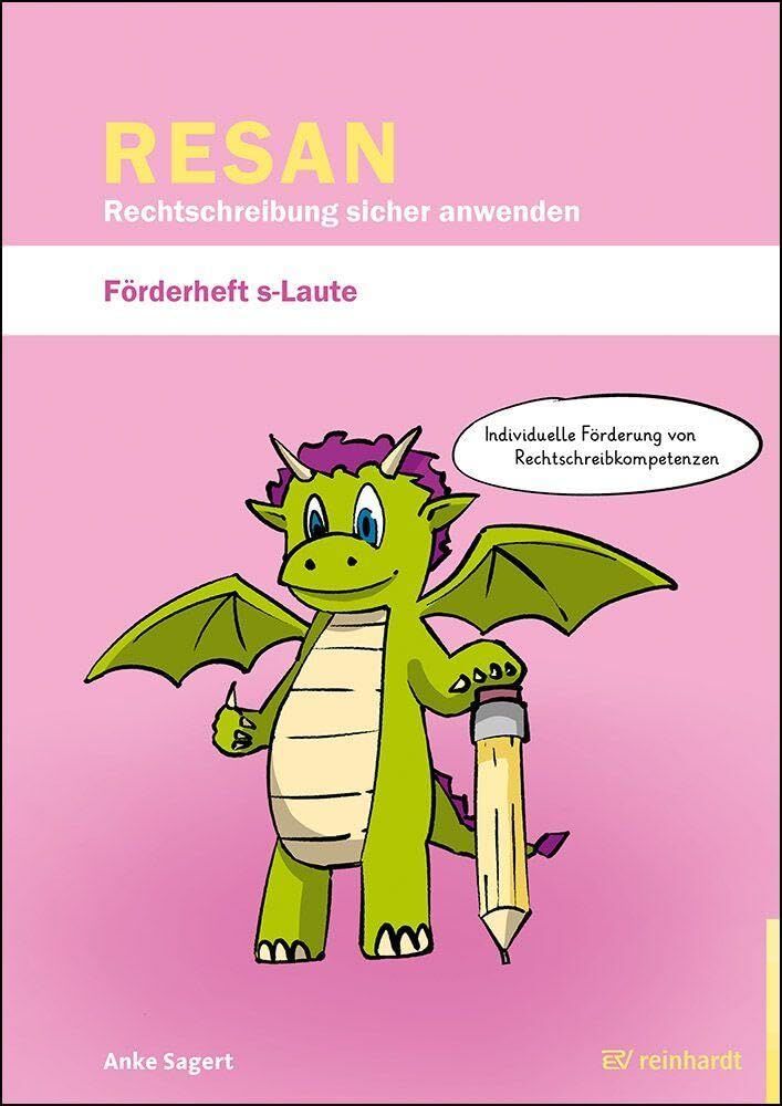 RESAN - Rechtschreibung sicher anwenden. Förderheft s-Laute