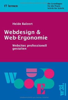 Webdesign und Web-Ergonomie: Websites professionell gestalten