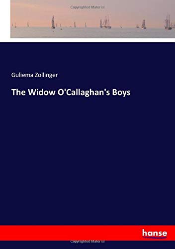 The Widow O'Callaghan's Boys