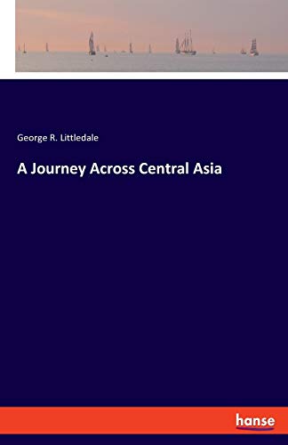 A Journey Across Central Asia