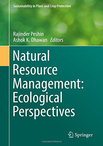 Natural Resource Management: Ecological Perspectives (Sustainability in Plant and Crop Protection)