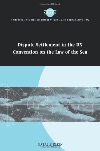 Dispute Settlement in the UN Convention on the Law of the Sea (Cambridge Studies in International and Comparative Law, Band 39)