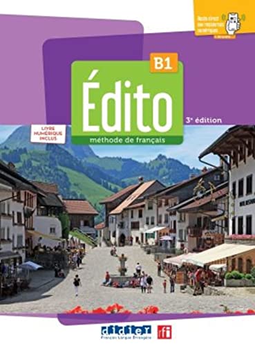 Édito B1, 3e édition: Méthode de français. Livre de l'élève + code numérique