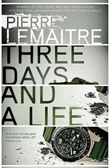 Three Days and a Life