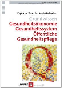 Querschnittsbereiche: Gesundheitsökonomie, Gesundheitssystem, Öffentliche Gesundheitspflege: BD 3