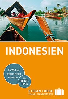 Stefan Loose Reiseführer Indonesien: mit Reiseatlas