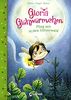 Gloria Glühwürmchen - Flieg mit in den Glitzerwald: zum Vorlesen für Kinder ab 5