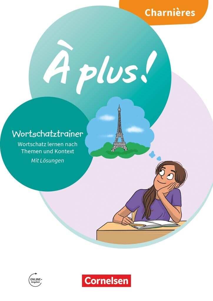 À plus ! Französisch als 1. und 2. Fremdsprache - Neubearbeitung 2020 - Charnières - Mein Wortschatztrainer - Arbeitsheft mit Lösungen online