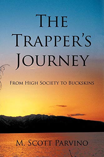 The Trapper's Journey: From High Society to Buckskins