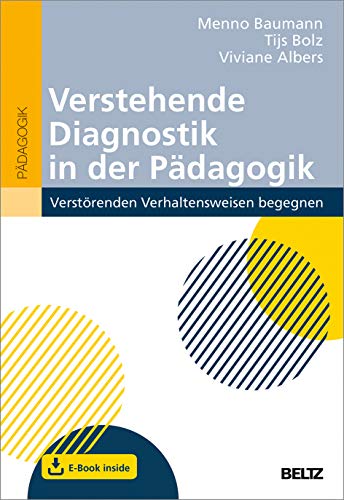 Verstehende Diagnostik in der Pädagogik m 1 Buch m 1 E-Book - Menno Baumann Tijs Bolz Viviane Albers