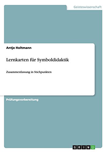 Lernkarten für Symboldidaktik: Zusammenfassung in Stichpunkten